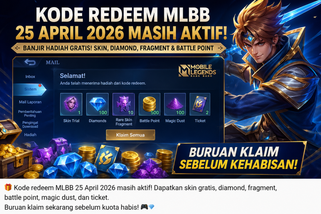 20 Kode Redeem Mobile Legends 25 April 2026 Aktif, Klaim Sekarang ...