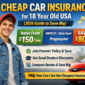 “18 & Paying Too Much for Car Insurance? Save Up to $800/Year Today!