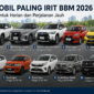 Teks Foto:
“Daftar mobil paling irit BBM 2026 untuk harian dan perjalanan jauh, mulai dari city car hingga SUV hybrid modern dengan konsumsi bahan bakar super hemat.”
