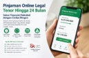 Teks Foto:
Pinjaman Online Legal Tenor Hingga 24 Bulan, Solusi Cicilan Ringan dan Aman Diawasi OJK