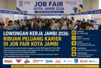 Job Fair Kota Jambi 2026 Resmi Dibuka!
Lebih dari 1.000 lowongan kerja dari puluhan perusahaan besar siap diperebutkan. Fresh graduate hingga profesional muda diajak memanfaatkan peluang emas ini untuk membangun karier impian.