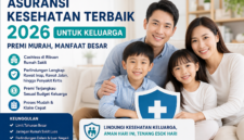 Teks Foto:
Asuransi kesehatan keluarga 2026 hadir dengan premi lebih terjangkau dan manfaat perlindungan yang semakin lengkap untuk rawat inap, penyakit kritis, hingga layanan cashless di rumah sakit.