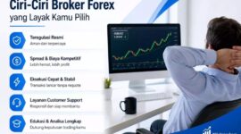 Cara Memilih Broker Forex Terpercaya 2026
Calon trader perlu memperhatikan legalitas, keamanan dana, biaya transaksi, dan kualitas platform sebelum memilih broker forex