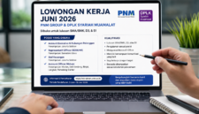 LOWONGAN KERJA JUNI 2026
PNM GROUP & DPLK SYARIAH MUAMALAT